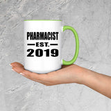 Pharmacist Established EST. 2019 - 15oz Accent Mug Green