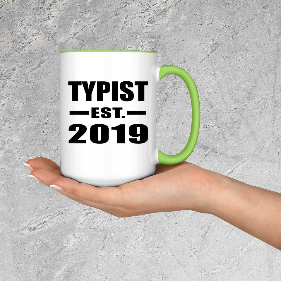Typist Established EST. 2019 - 15oz Accent Mug Green