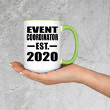 Event Coordinator Established EST. 2020 - 15oz Accent Mug Green