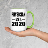 Physician Established EST. 2020 - 15oz Accent Mug Green