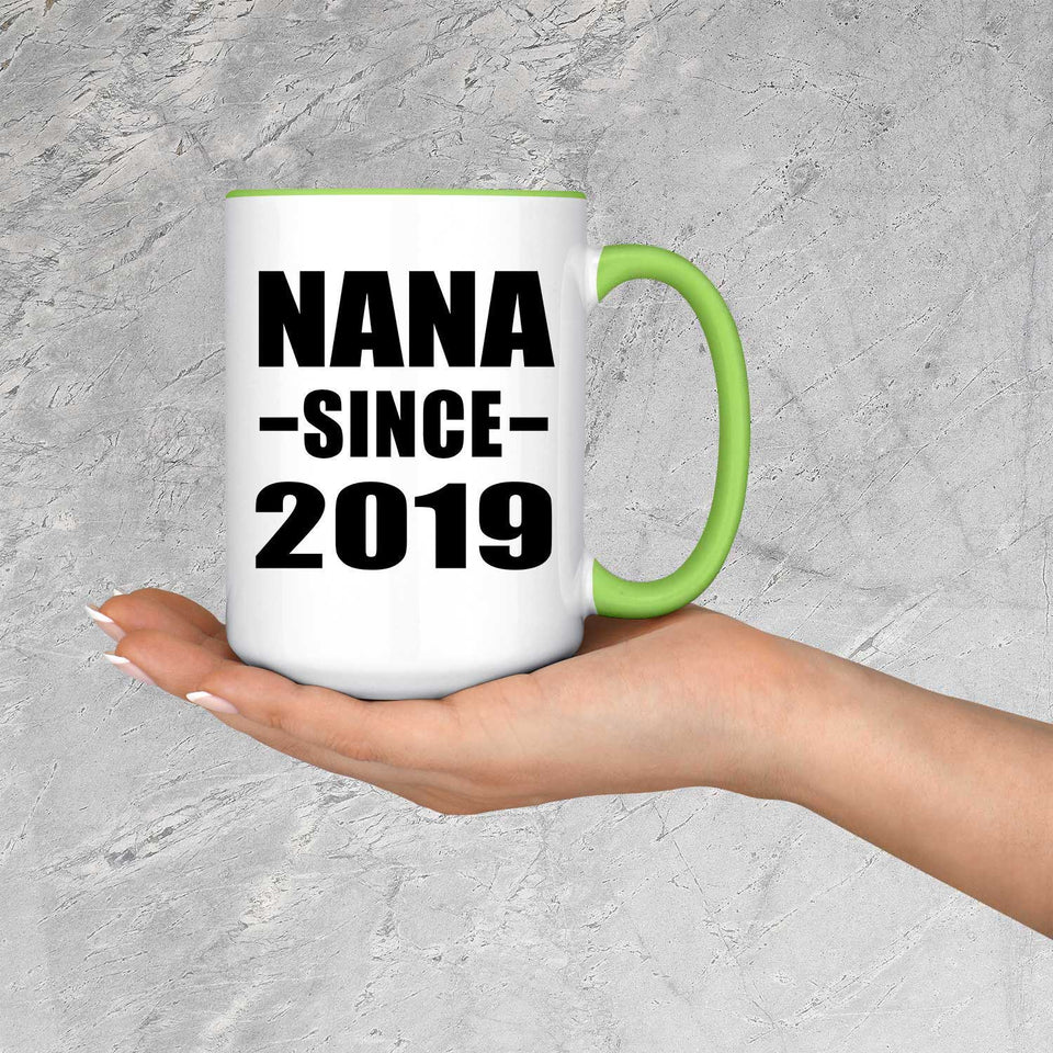 Nana Since 2019 - 15oz Accent Mug Green
