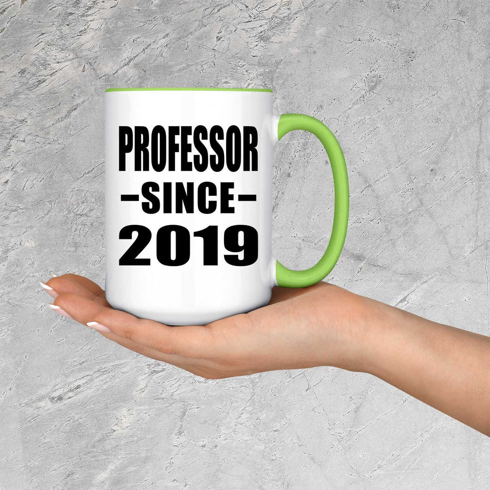 Professor Since 2019 - 15oz Accent Mug Green