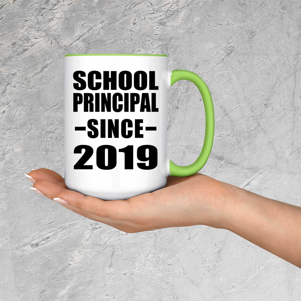 School Principal Since 2019 - 15oz Accent Mug Green