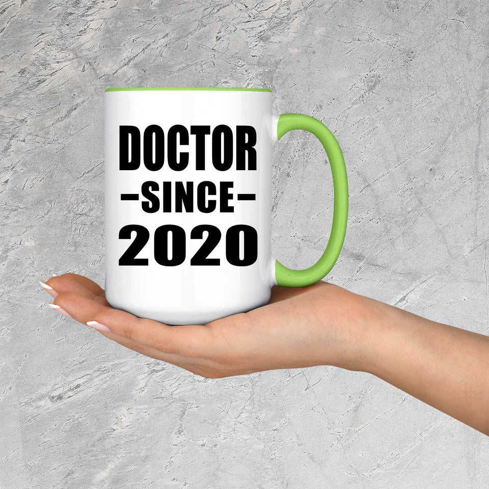 Doctor Since 2020 - 15oz Accent Mug Green