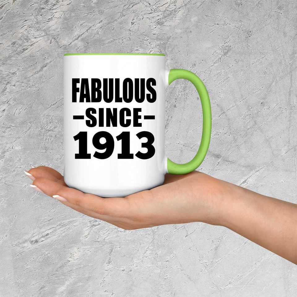 111th Birthday Fabulous Since 1913 - 15oz Accent Mug Green