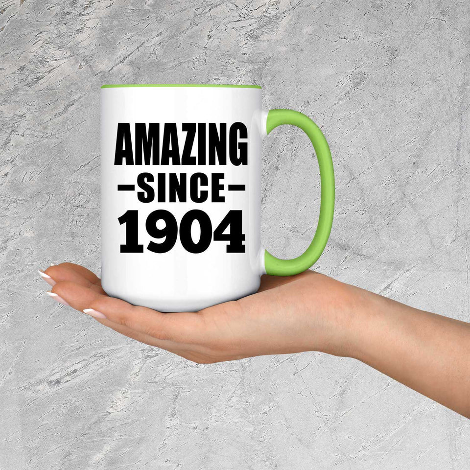 120th Birthday Amazing Since 1904 - 15oz Accent Mug Green