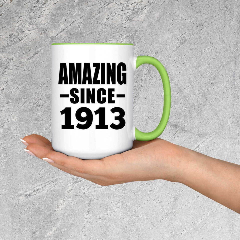 111th Birthday Amazing Since 1913 - 15oz Accent Mug Green