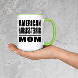 American Hairless Terrier Mom - 15oz Accent Mug Green