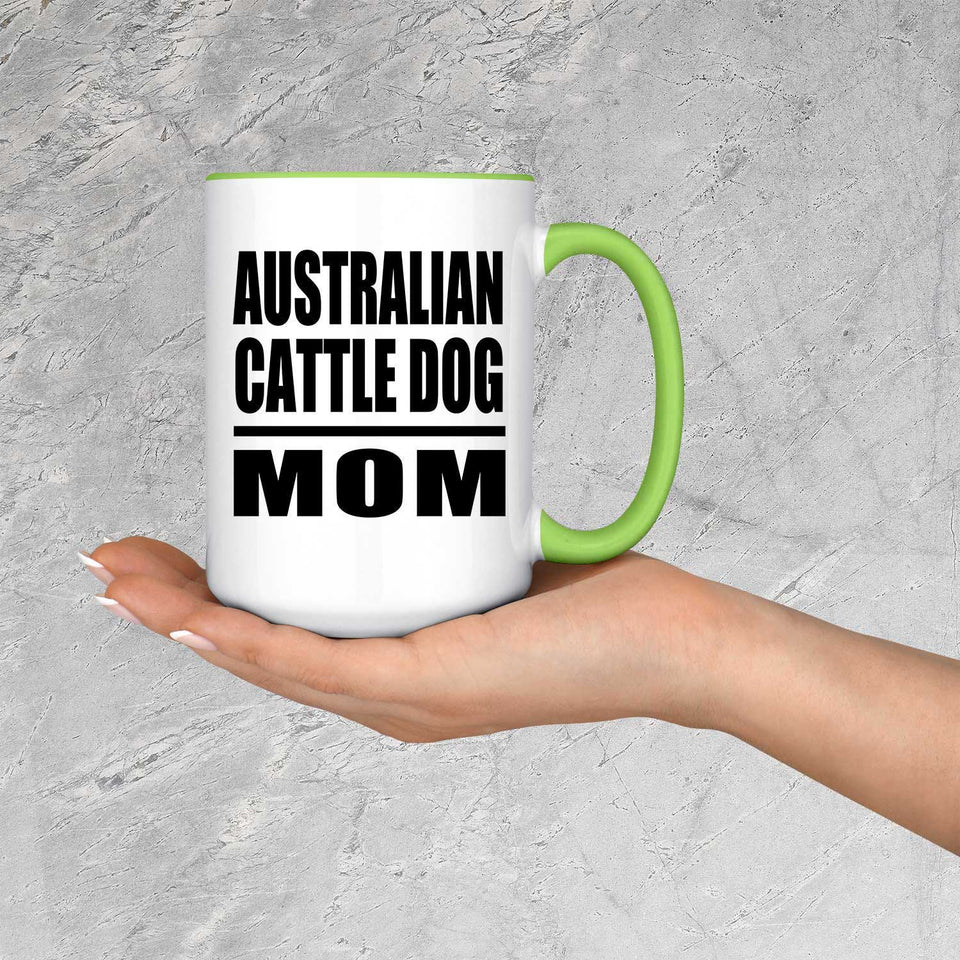Australian Cattle Dog Mom - 15oz Accent Mug Green