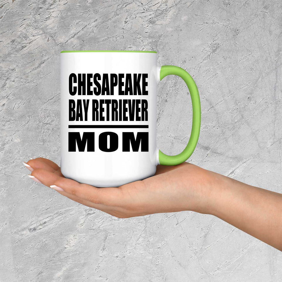 Chesapeake Bay Retriever Mom - 15oz Accent Mug Green
