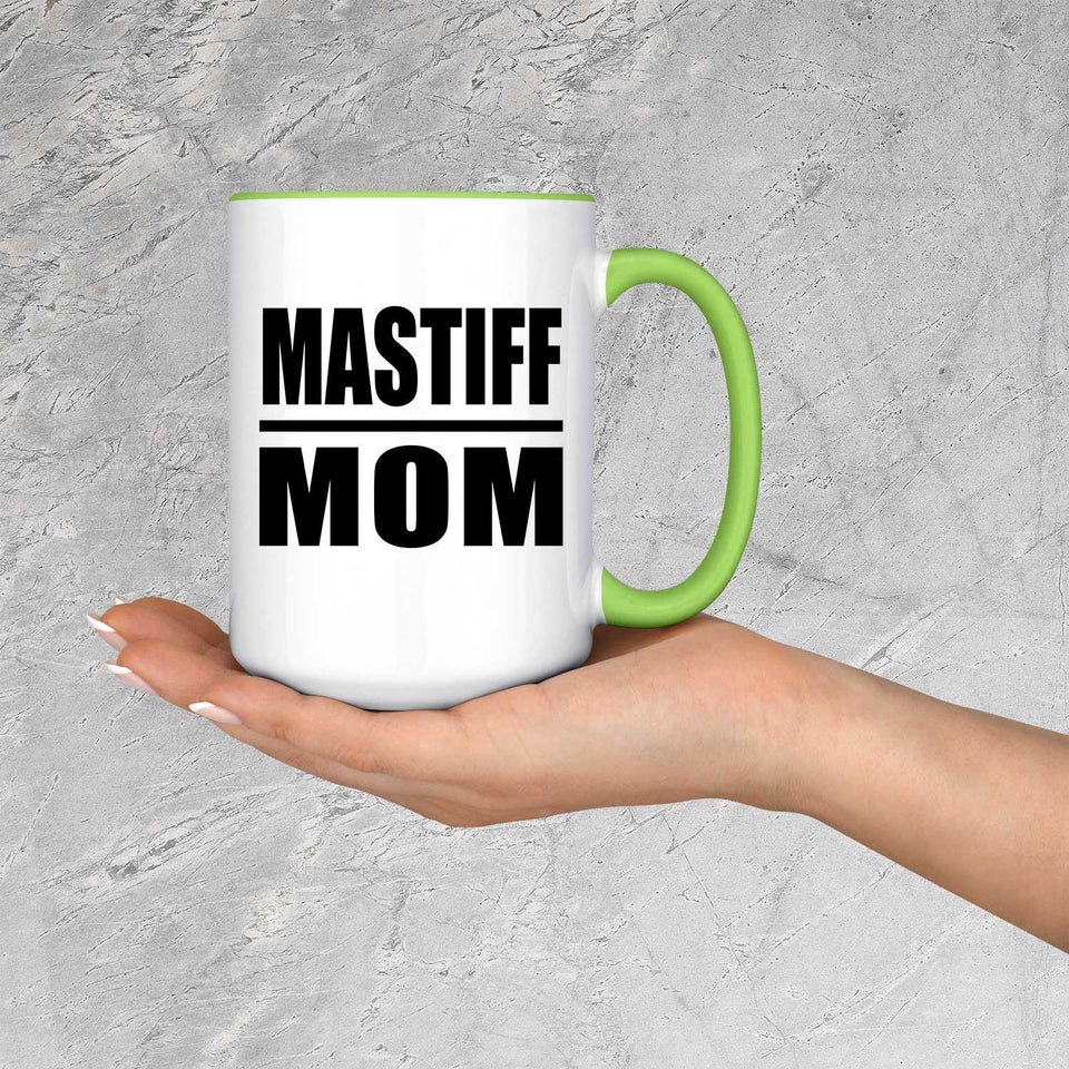 Mastiff Mom - 15oz Accent Mug Green