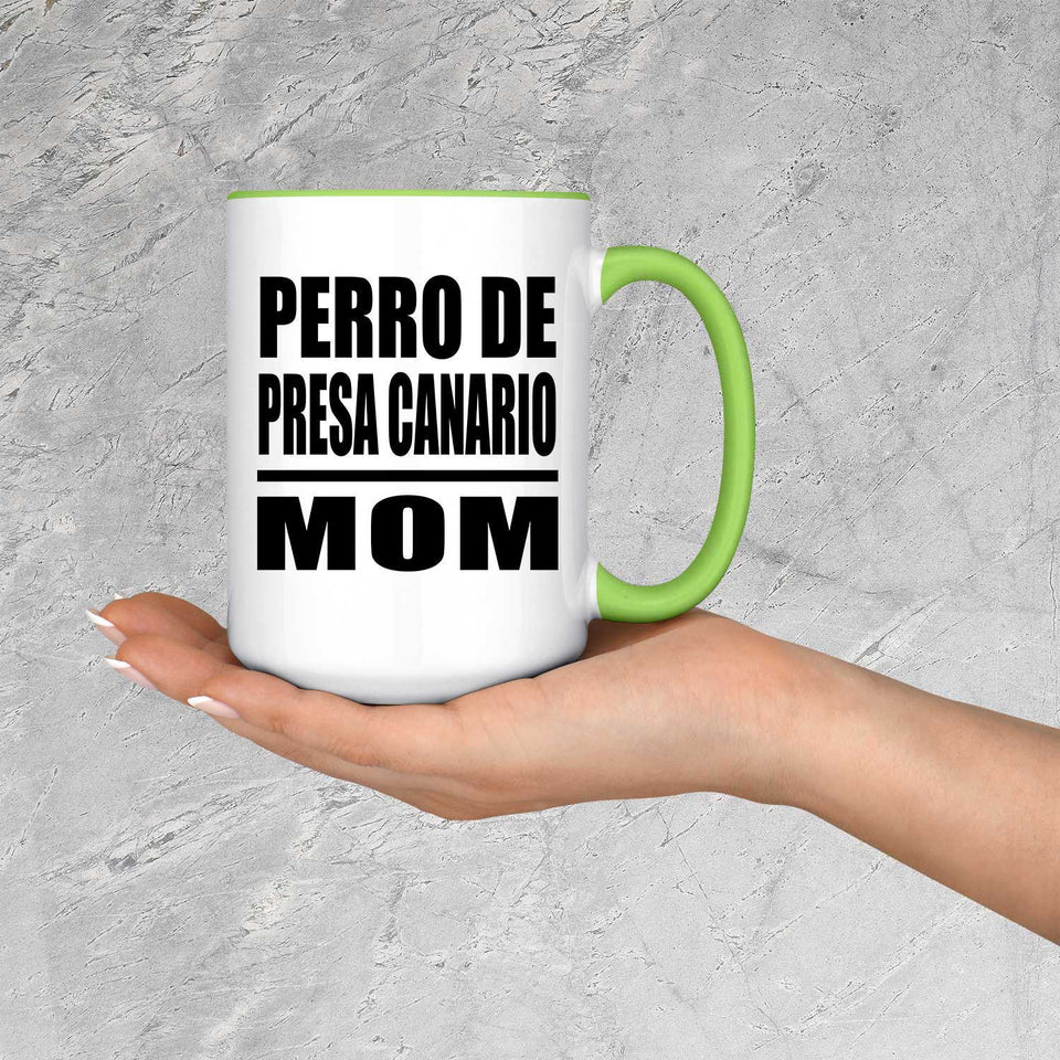 Perro De Presa Canario Mom - 15oz Accent Mug Green