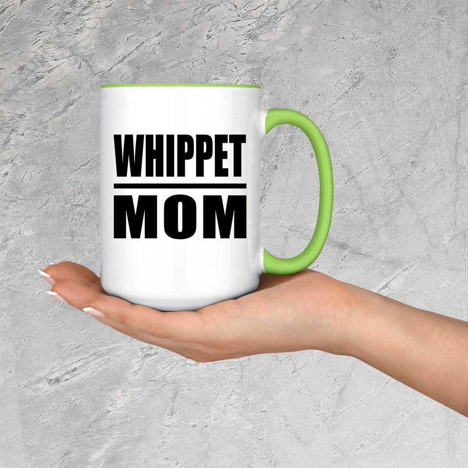 Whippet Mom - 15oz Accent Mug Green
