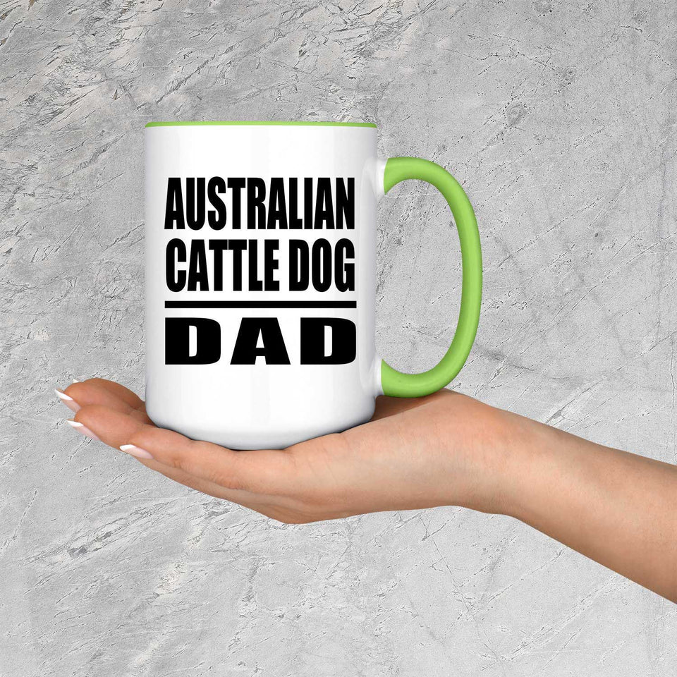Australian Cattle Dog Dad - 15oz Accent Mug Green
