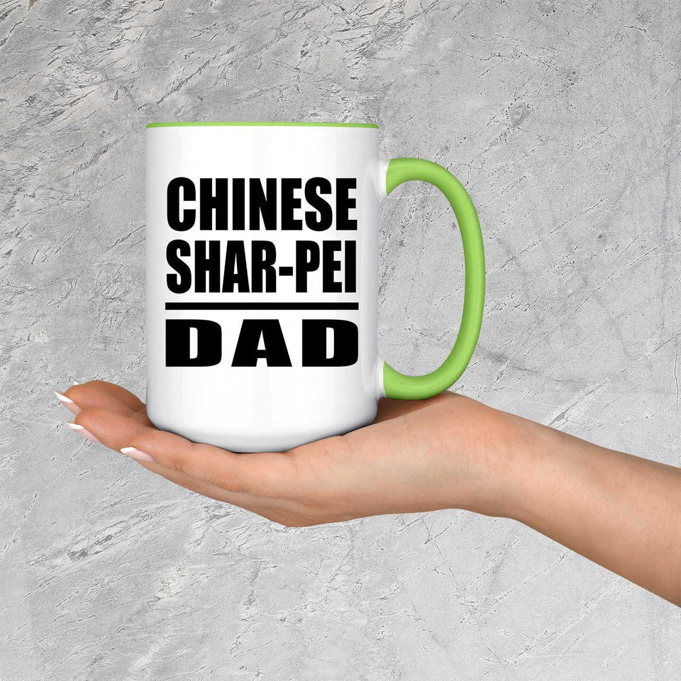 Chinese Shar-Pei Dad - 15oz Accent Mug Green