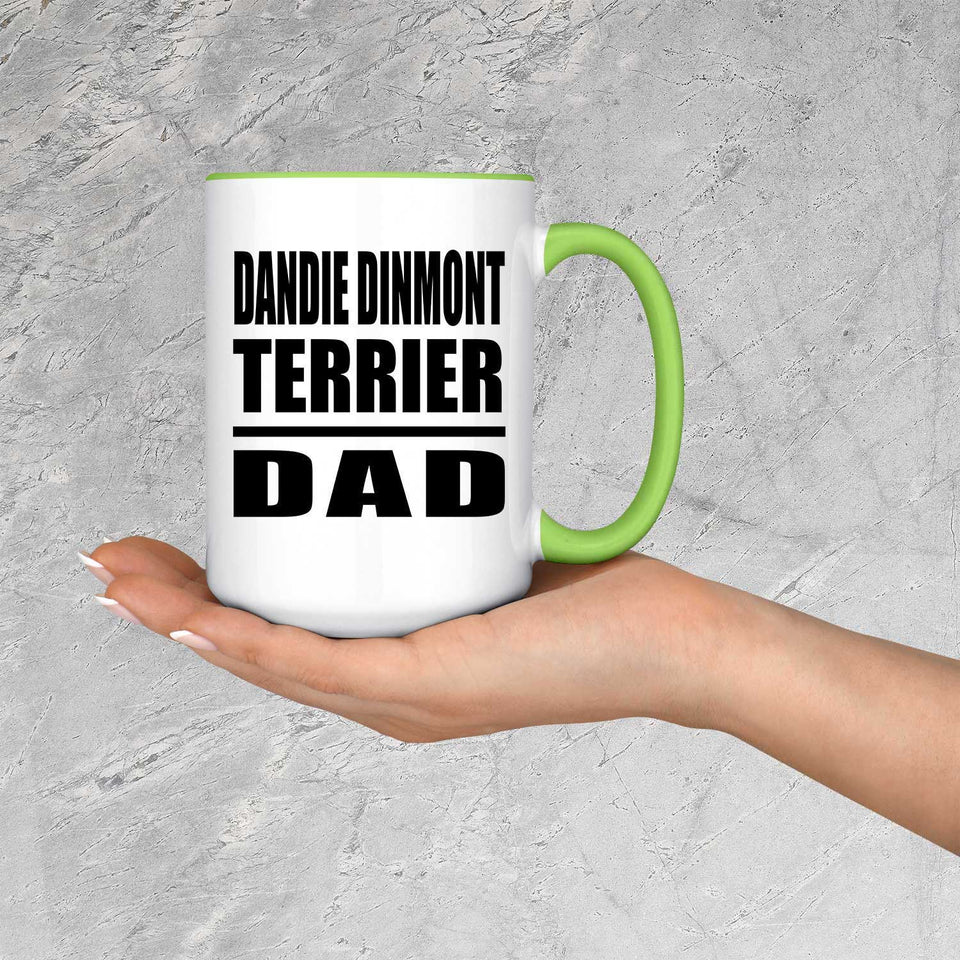 Dandie Dinmont Terrier Dad - 15oz Accent Mug Green
