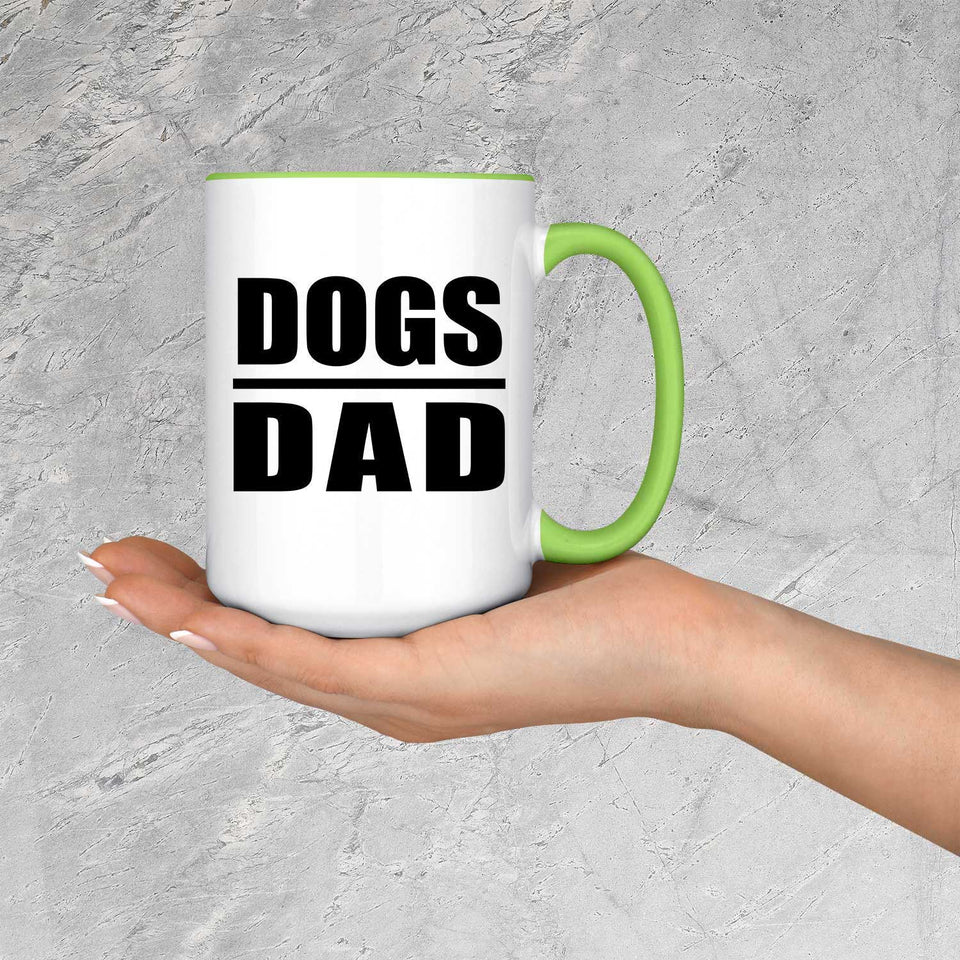 Dogs Dad - 15oz Accent Mug Green