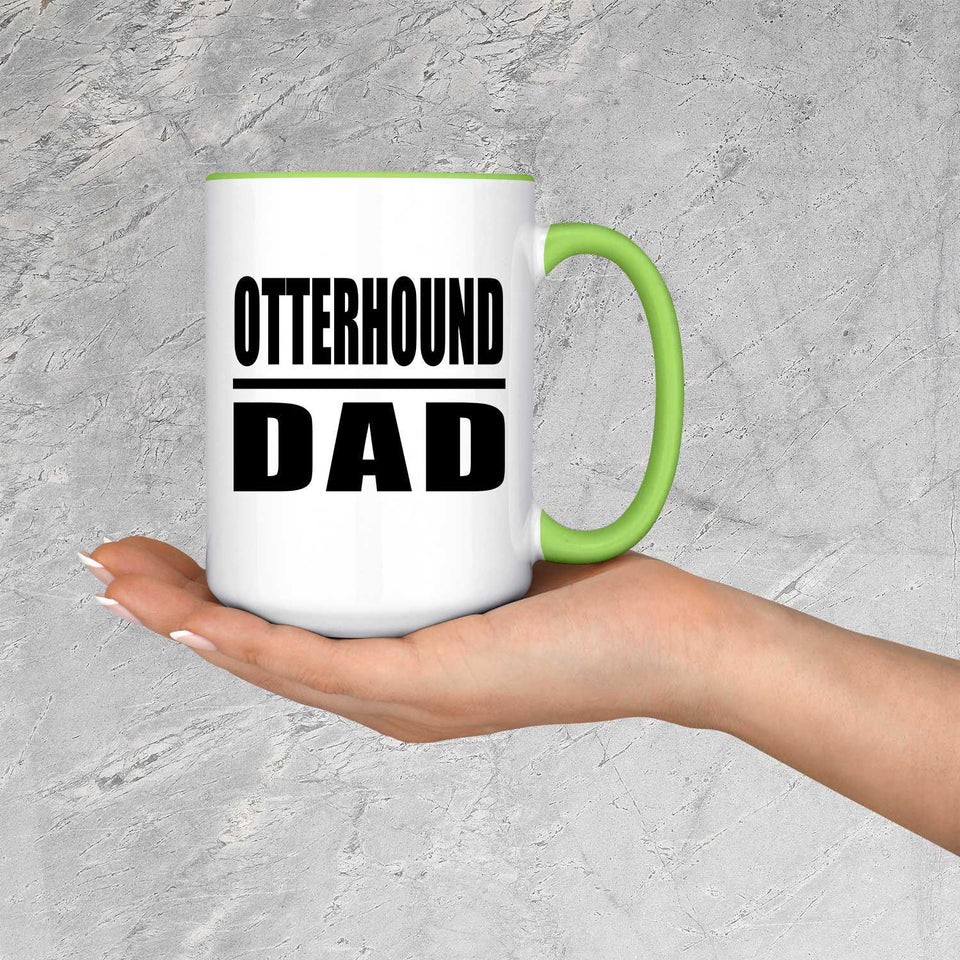 Otterhound Dad - 15oz Accent Mug Green