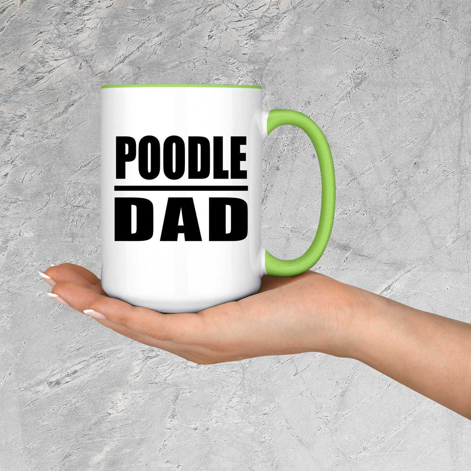 Poodle Dad - 15oz Accent Mug Green