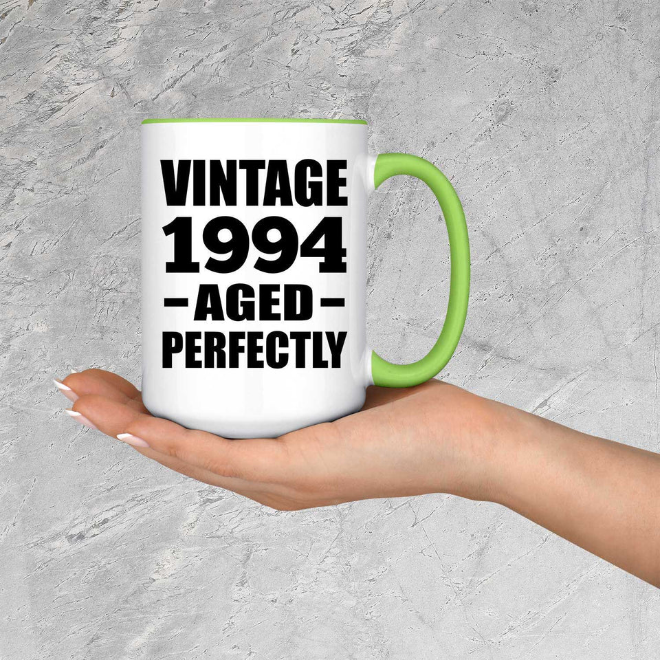 30th Birthday Vintage 1994 Aged Perfectly - 15oz Accent Mug Green
