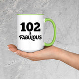 102nd Birthday 102 & Fabulous - 15oz Accent Mug Green