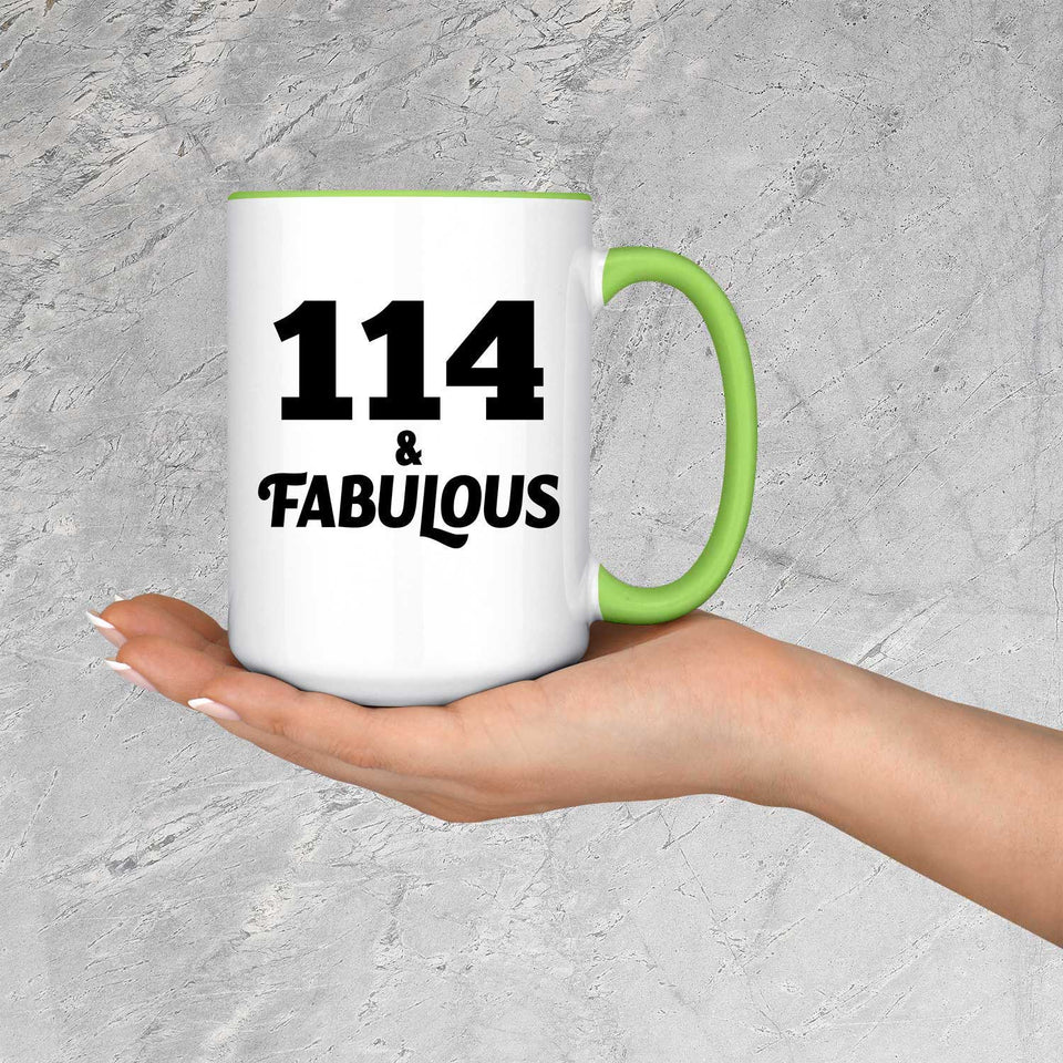 114th Birthday 114 & Fabulous - 15oz Accent Mug Green