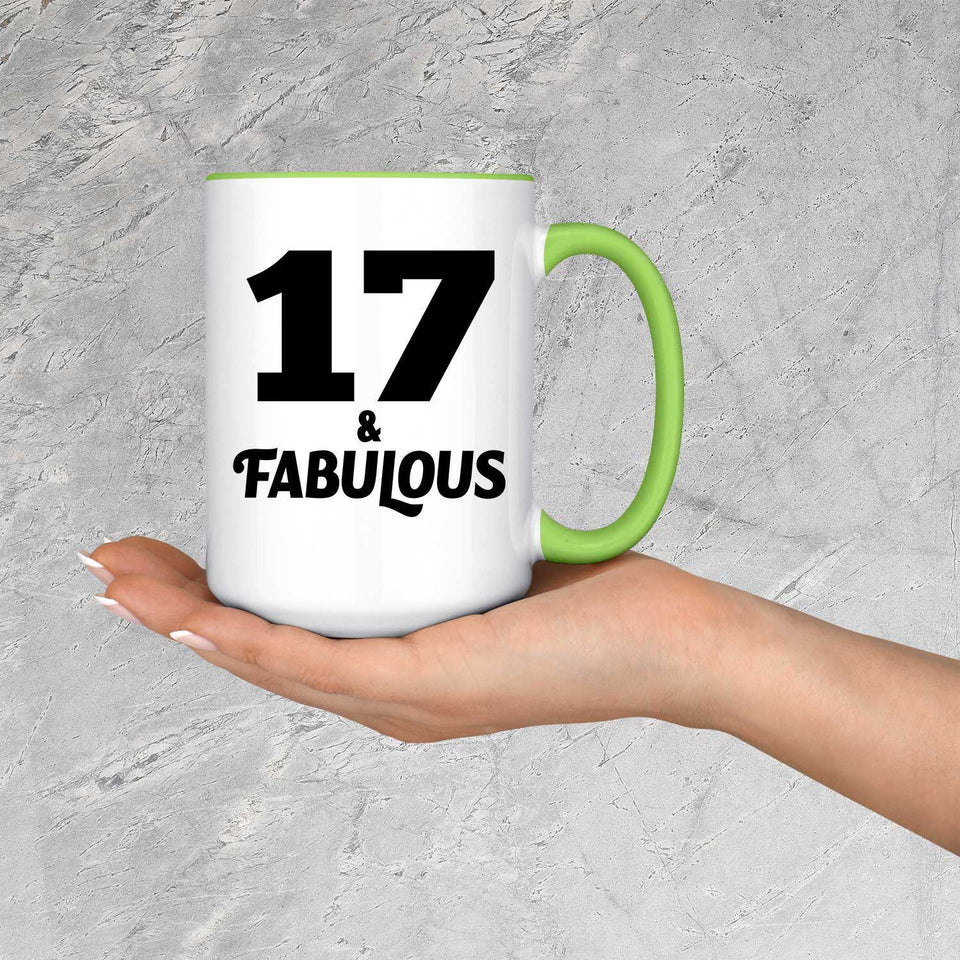 17th Birthday 17 & Fabulous - 15oz Accent Mug Green