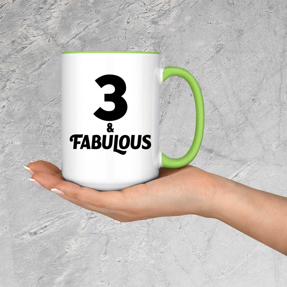 3rd Birthday 3 & Fabulous - 15oz Accent Mug Green