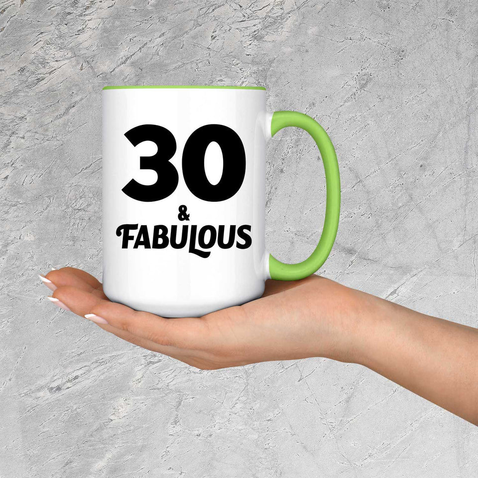 30th Birthday 30 & Fabulous - 15oz Accent Mug Green