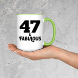 47th Birthday 47 & Fabulous - 15oz Accent Mug Green