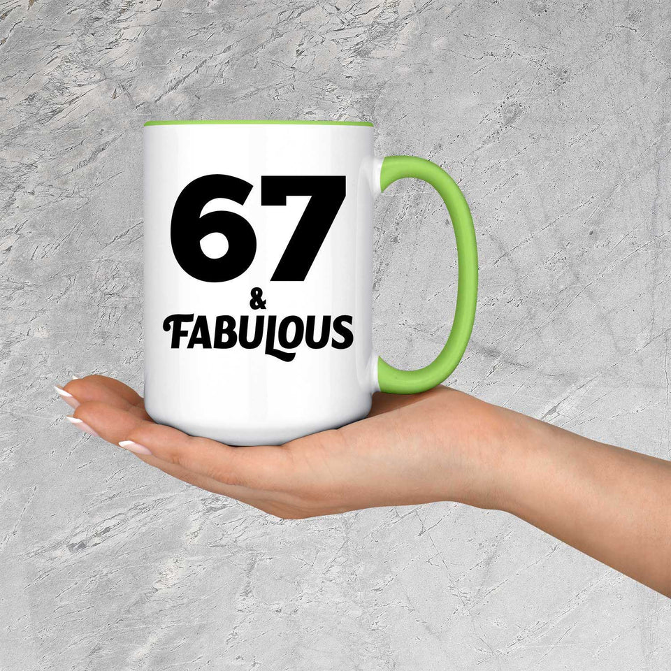 67th Birthday 67 & Fabulous - 15oz Accent Mug Green