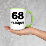 68th Birthday 68 & Fabulous - 15oz Accent Mug Green