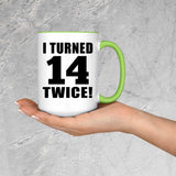 28th Birthday I Turned 14 Twice - 15oz Accent Mug Green