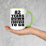 82nd Anniversary 82 Years Down Forever to Go - 15oz Accent Mug Green
