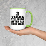 2nd Anniversary 2 Years Still In Love After These Years - 15oz Accent Mug Green