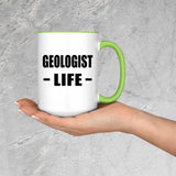 Geologist Life - 15oz Accent Mug Green