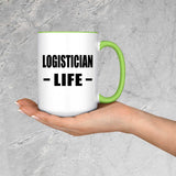 Logistician Life - 15oz Accent Mug Green