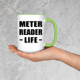 Meter Reader Life - 15oz Accent Mug Green