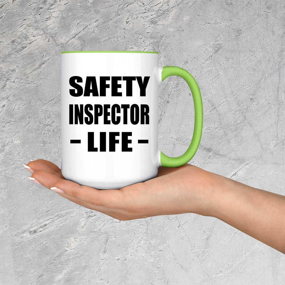 Safety Inspector Life - 15oz Accent Mug Green