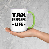 Tax Preparer Life - 15oz Accent Mug Green