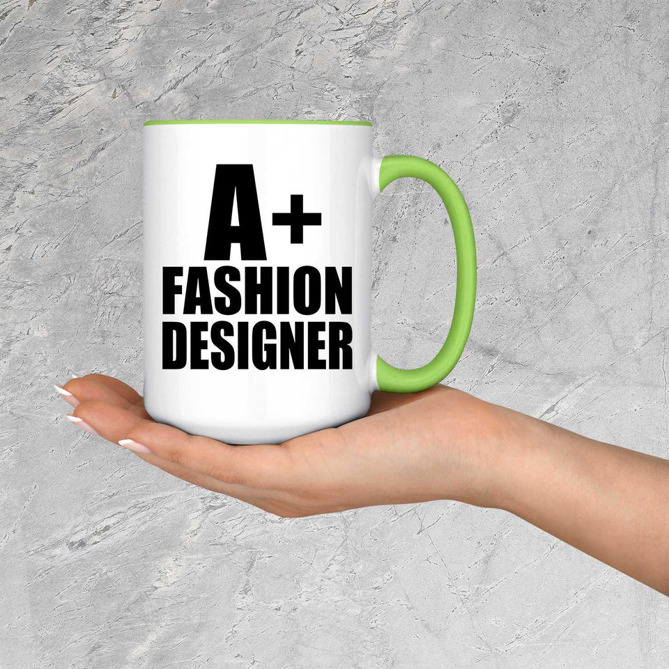 A+ Fashion Designer - 15oz Accent Mug Green