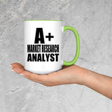A+ Market Research Analyst - 15oz Accent Mug Green