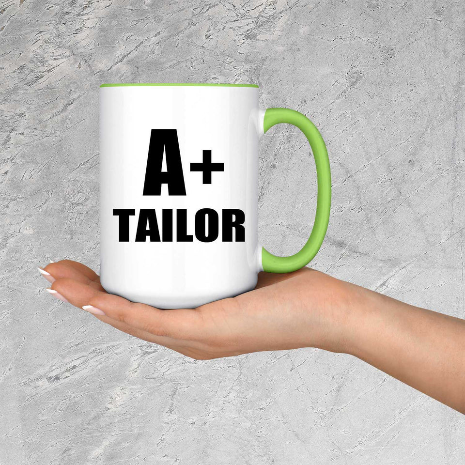 A+ Tailor - 15oz Accent Mug Green