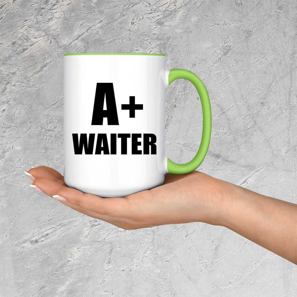 A+ Waiter - 15oz Accent Mug Green
