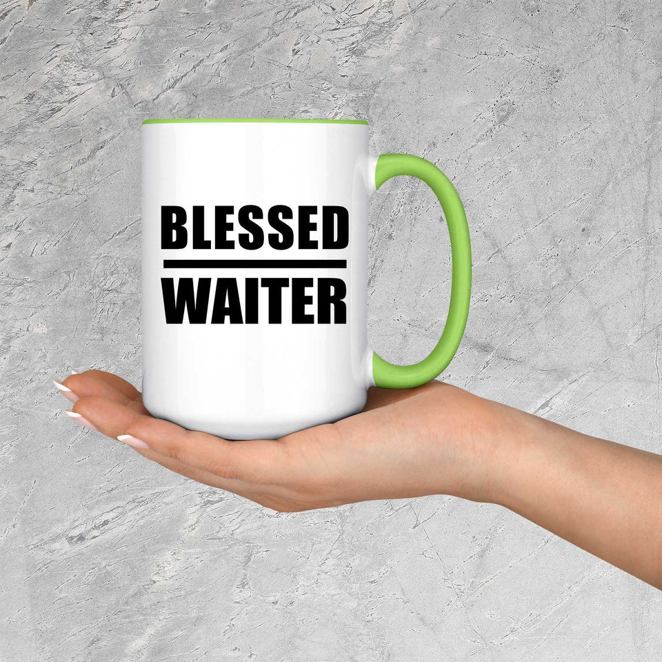 Blessed Waiter - 15oz Accent Mug Green