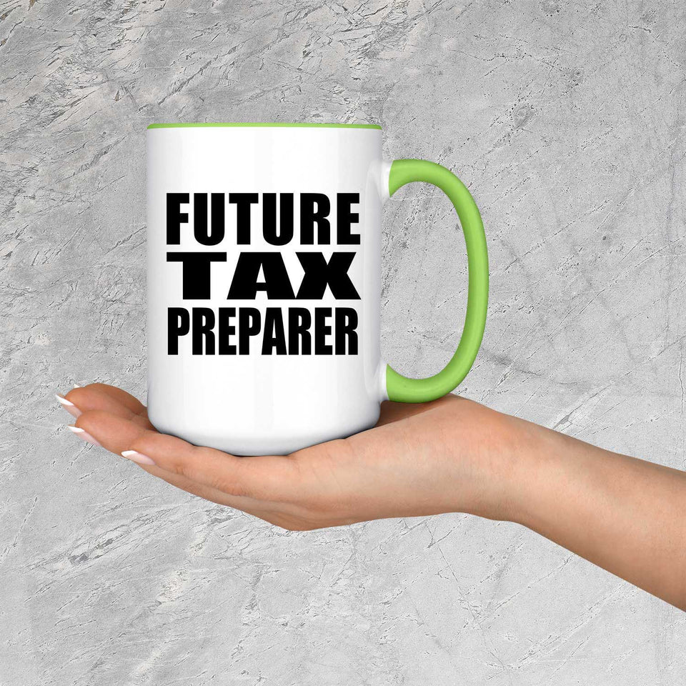Future Tax Preparer - 15oz Accent Mug Green