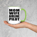 Mom Wife Airline Pilot - 15oz Accent Mug Green