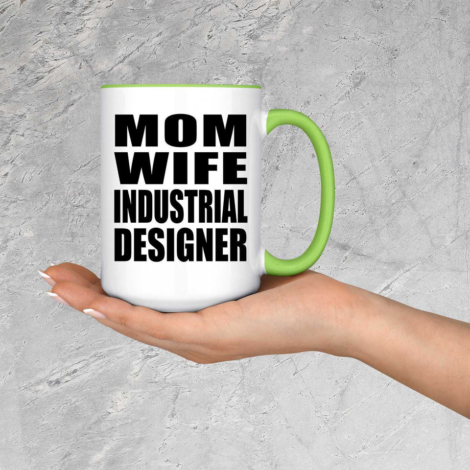 Mom Wife Industrial Designer - 15oz Accent Mug Green