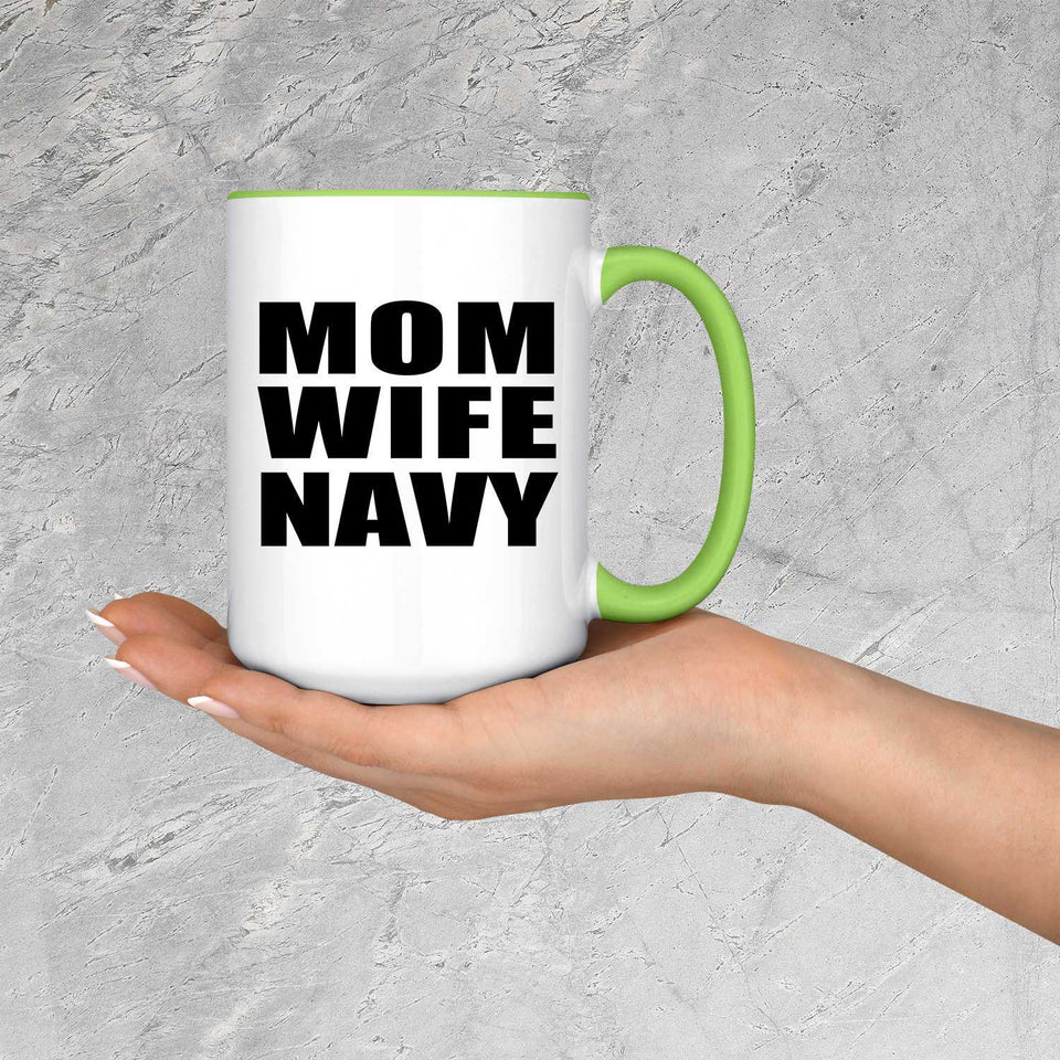 Mom Wife Navy - 15oz Accent Mug Green