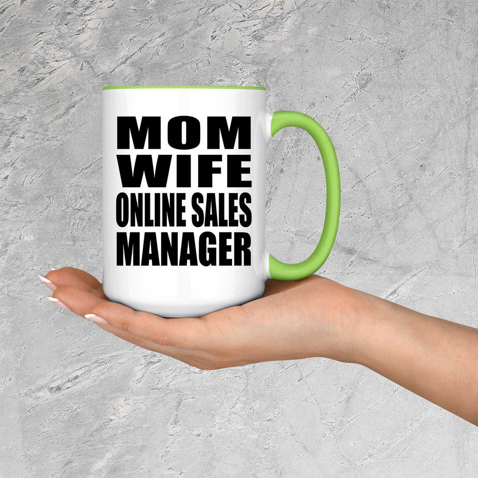 Mom Wife Online Sales Manager - 15oz Accent Mug Green